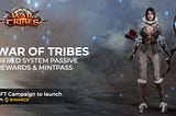 ANNOUNCEMENT: War of Tribes Tiered System Passive Rewards & Mintpass is now LIVE!