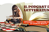 Podcast #3 — Preferirei di no