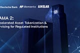 Deutsche Bank, Memento Blockchain & Axelar’s DAMA 2 Litepaper Delivers an Institutional Blueprint…