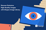 Discover Exclusive, High-Quality Images with Shopee Image Library