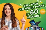 Sell old Mobile Phone or Laptop at The Best Price With Encash Mobile