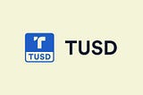 All you need to know about the True USD (TUSD) Cryptocurrency