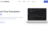 TranslatePlus.io — Your Affordable and Dependable Multilingual Solution