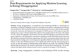 Data Requirements for Applying Machine Learning to Energy Disaggregation