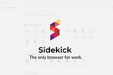 Sidekick — My New Browser