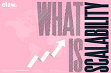 Digital Products: What Is Scalability