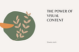 The Power of Visual Content: How to Use Images and Videos in Your Content Marketing