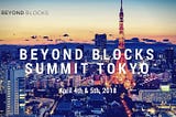 BridgeX Network goes to Beyond Blocks Summit Tokyo