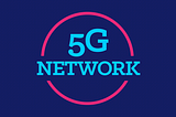 The State of 5G and the Road to 6G