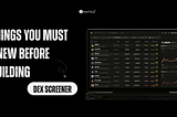Nobody Tells You This Before You Build a DEX Screener? — Here’s What It Actually Is