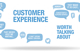 Let’s Talk About Customer Experience