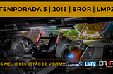 Após as 2 primeiras etapas da LMP2 na BROR E-Sports, Edu Siqueira larga na frente do campeonato…