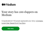 My First Story has 100 Clappers on Medium