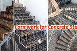 Formwork for Concrete Stairs | Concrete Formwork Stairs