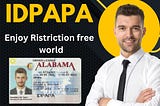 Why You Should Buy the Best States for Fake IDs from IDPapa!