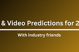 OTT & Video Predictions for 2026