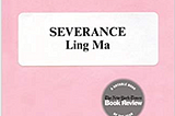 How Ling Ma’s Dystopian Satire Predicted the COVID-19 Pandemic