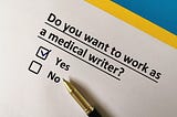 A Roadmap to Becoming a Competent Medical Writer