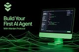 Build Your AI Agent with Warden Protocol