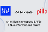 Nucleate Announces the Renewal of $4 million in Venture Prizes and the Nucleate Venture Fellows…