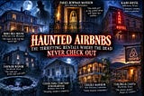 Haunted Airbnbs Across America: The Terrifying Rentals Where Guests Swear Something Still Lives…