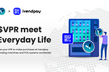 Breaking News: VaporWallet ($VPR) and Ivendpay have teamed up to revolutionize global…