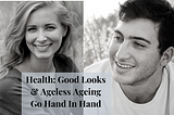 Health & Beauty Go Hand in Hand — 3 Keys to Ageless Beauty Starting from the Inside/Out