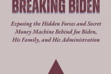 [EPUB[BEST]} Summary Of Breaking Biden: Exposing the Hidden Forces and Secret Money Machine Behind…