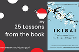 25 Lessons from IKIGAI