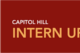 Capitol Hill Intern Update (November 30, 2020)