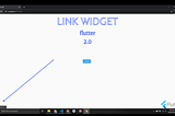 link widget flutter