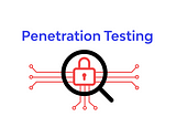 What is a penetration test and what is it for?