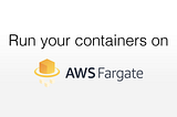 Deploy Rails App image in serverless way using AWS Fargate