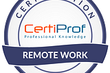 How I Passed Remote Work Professional Certification — RWPC™