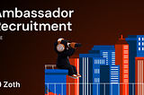 The Zoth Ambassador Program is Live!
