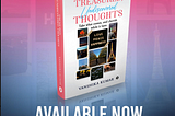 “Treasured,Undiscovered Thoughts”