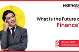 What is the Future of Finance?