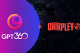 GPT360 X Chirpley
