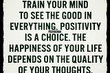 See the good in everything. Happy thoughts lead to a positive life. #posivibeman #awesome #dream