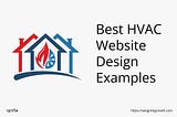 11 Examples Of HVAC Website Design Excellence