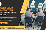 Enhance Your Business with Expert Branding Services