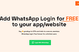 Lazyclick.in — Add WhatsApp Login For Free