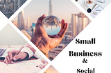 How to Grow Small Business with Social Media Marketing!