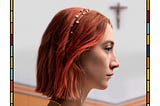 The Female Gaze & Feminist Film Theory on “Lady Bird” (Greta Gerwig, 2017)