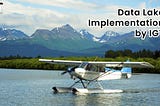 IGT’s Oracle Data Lake Implementations