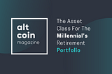 The Asset Class For The Millennial’s Retirement Portfolio