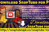 Snaptube Apk- Install Snaptube APP on Android