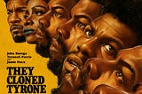 They Cloned Tyrone is an Astonishing Ride Through a Mind-Bending Conspiracy with Historical…