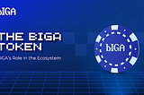 The BIGA Token: BIGA’s Role in the Ecosystem